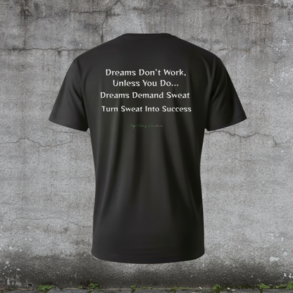 Dream over Comfort T-Shirt-Fueled by Doubt Collection