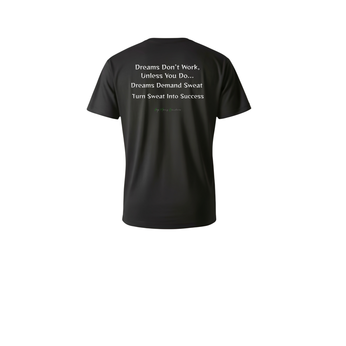 Dream over Comfort T-Shirt-Fueled by Doubt Collection