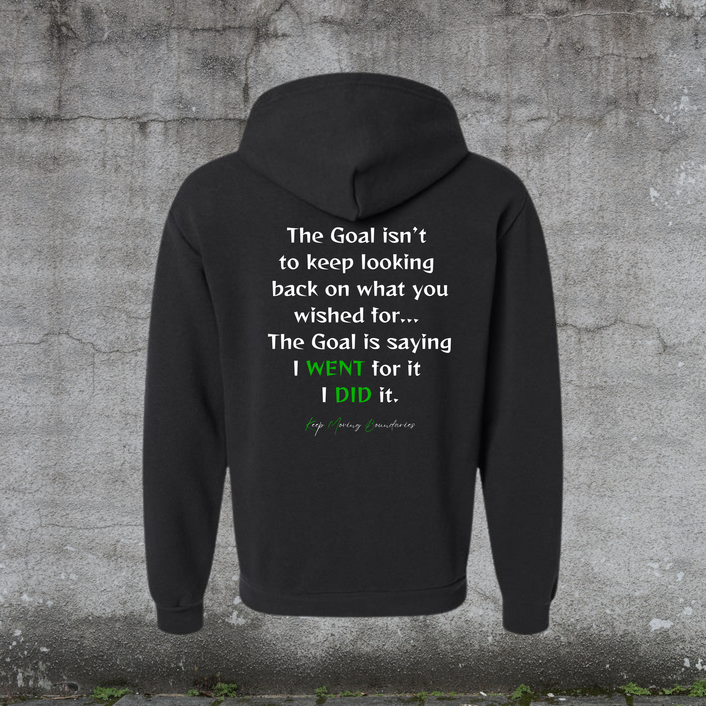 Zip-Up Hoodie-Goals Fueled by Doubt
