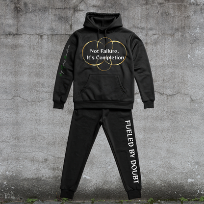 Sweat Suit-Not Failure,  It’s Completion-Fueled by Doubt